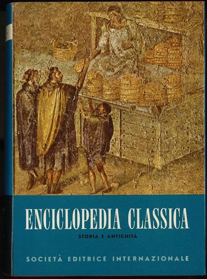 Enciclopedia classica. Vol III Storia e antichità - copertina