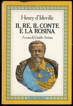 Il re, il conte e la rosina