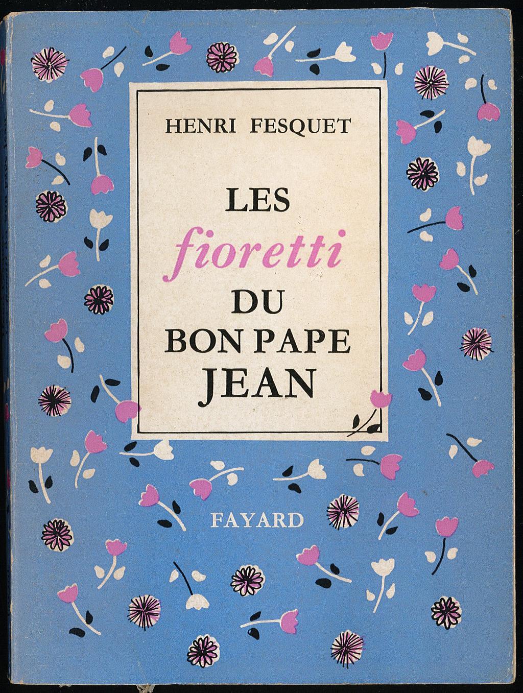 Les fioretti du bon pape Jean