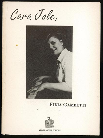 Cara Jole - Fidia Gambetti - copertina