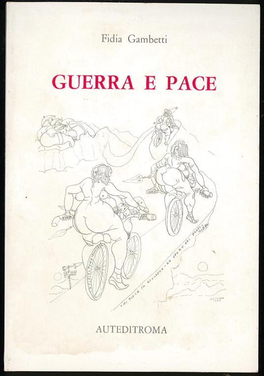 Guerra e pace - Fidia Gambetti - copertina