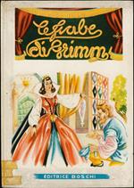 Le Fiabe dei fratelli Grimm