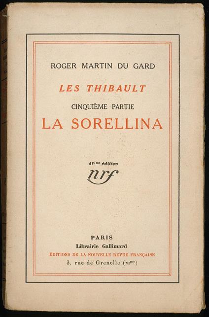 Les thibault. Cinquieme partie. La sorellina - Roger Martin du Gard - copertina