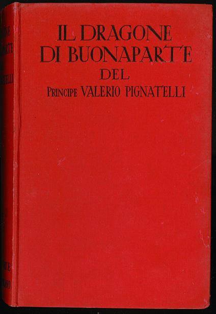 Il dragone di Buonaparte - Valerio Pignatelli - copertina