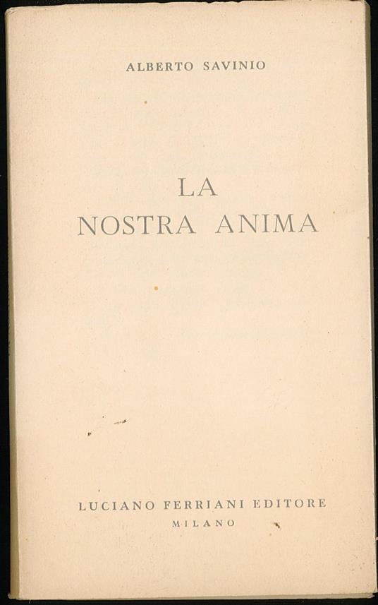 nostra anima - Alberto Savinio - copertina