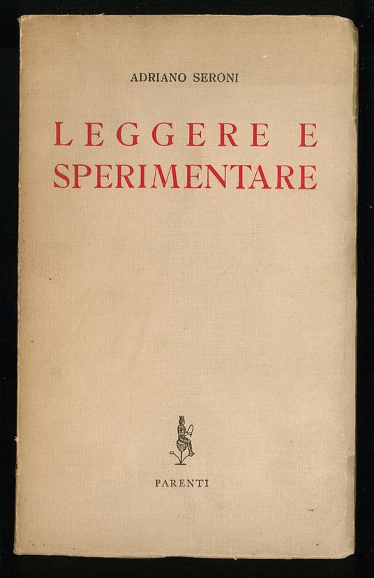Leggere e sperimentare - Adriano Seroni - copertina