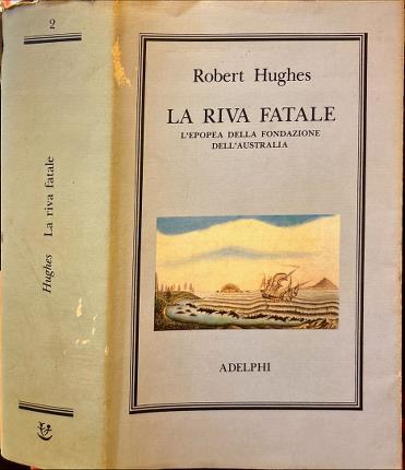 riva fatale - Robert Hughes - copertina