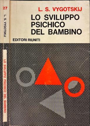 Lo sviluppo psichico del bambino - Lev S. Vygotskij - copertina