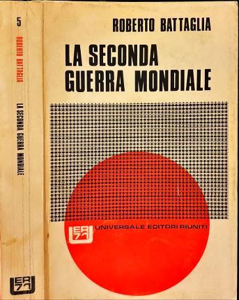 seconda guerra mondiale - Roberto Battaglia - copertina