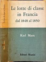Le lotte di classe in Francia dal 1848 al 1850