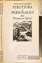 Struttura e personaggi dei Promessi Sposi