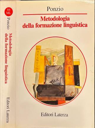 Metodologia della formazione linguistica - Augusto Ponzio - copertina