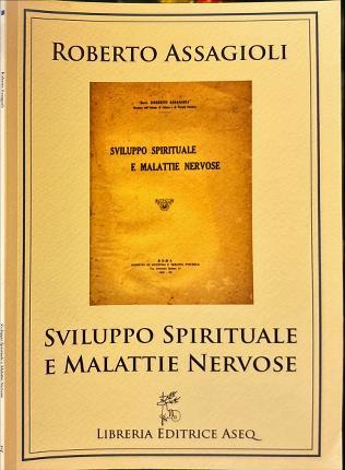 Sviluppo spirituale e malattie nervose - Roberto Assagioli - copertina