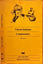 L' impietratrice. Panzana