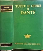 Tutte le opere. Dante Alighieri