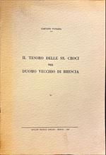 Il tesoro delle SS. Croci nel Duomo Vecchio di Brescia