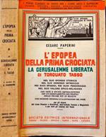 L' epopea della Prima Crociata. La Gerusalemme Liberata di Torquato Tasso