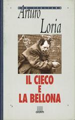 Il cieco e la bellona