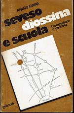 Seveso diossina e scuola l'autogestione è possibile