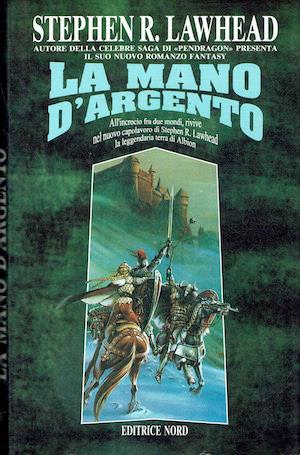 mano d'argento - Stephen Lawhead - copertina