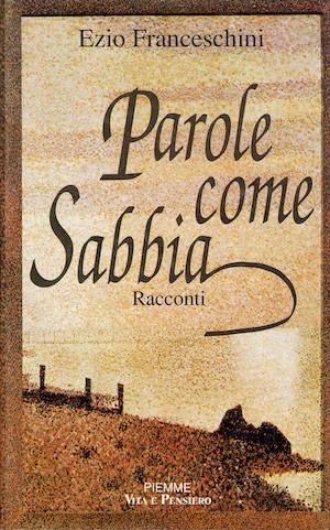 Parole come Sabbia - Racconti per Anna e le sue amiche - Ezio Franceschini - copertina