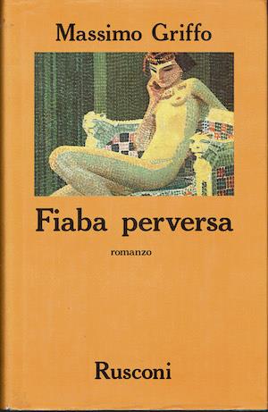 Fiaba perversa - Massimo Griffo - copertina
