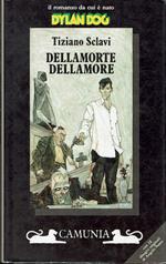 Dellamorte dellamore