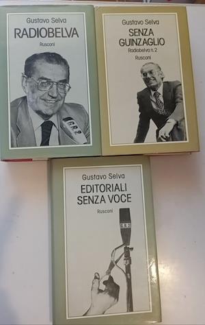 Radiobelva + Senza guinzaglio (Radiobelva n.2) + Editoriali senza voci - Gustavo Selva - copertina