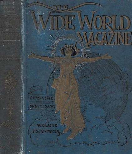 The Wide World Magazine. An Illustrated Monthly of True Narrative, Adventure, Travel, Customs and Sport. Vol. XLV, April 1920 to September 1920 - copertina