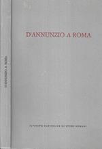D' Annunzio a Roma