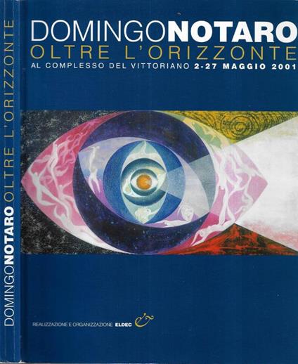 Domingo Notaro oltre l' orizzonte - copertina