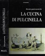 La cucina di Pulcinella