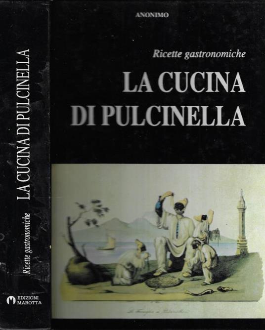 La cucina di Pulcinella - Anonimo calalabrese - copertina