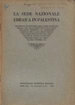 La Sede Nazionale Ebraica in Palestina