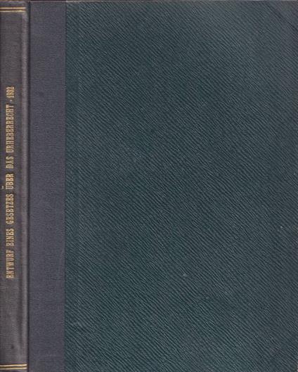 Entwurf eines gesetzes uber das urheberrecht an werken der literatur, der kunst und der photographie - copertina