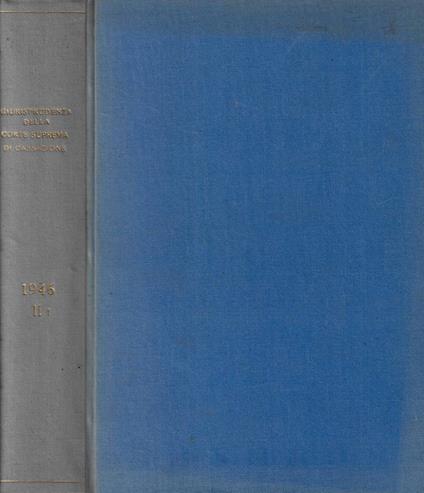 Giurisprudenza completa della Corte Suprema di Cassazione Sezioni civili- anno 1946, II semestre - copertina