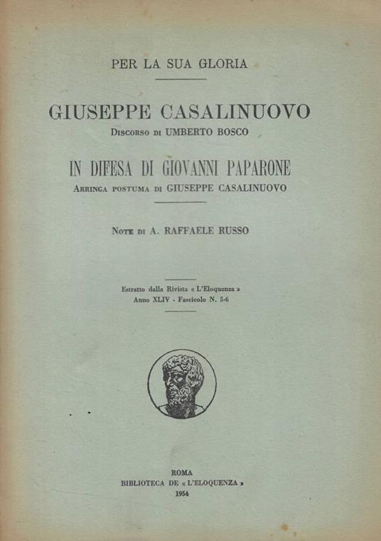 Per la sua gloria. Giuseppe Casalinuovo. Discorso di Umberto Toso in difesa di Giovanni Paparone - copertina