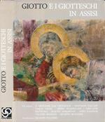Giotto e i Giotteschi in Assisi