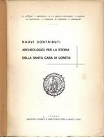Nuovi contributi archeologici per la storia della Santa Casa di Loreto