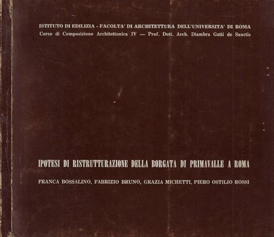 Ipotesi di ristrutturazione della borgata di Primavalle a Roma - copertina