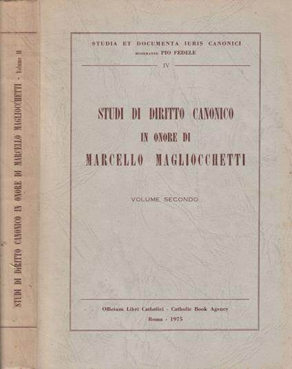 Studi di diritto canonico in onore di Marcello Magliocchetti vol II - copertina