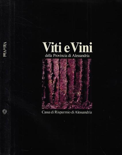 Viti e vini della provincia di Alessandria - copertina