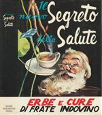 Il nuovo segreto della salute