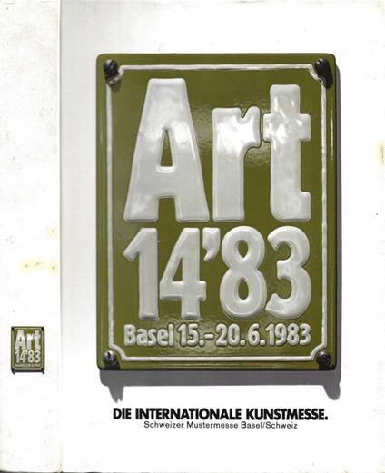Art 14'83: in den Hallen der Schweizer Mustermesse Basel/Schweiz (Basel 15.-20.6.1983) - copertina