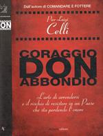 Coraggio Don Abbondio