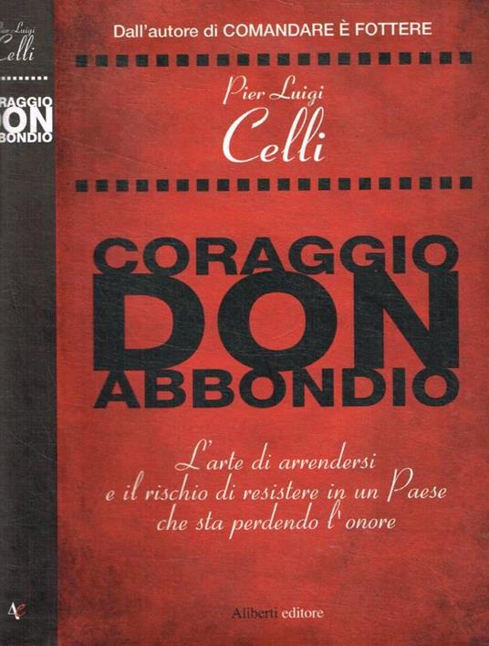 Coraggio Don Abbondio - Pier Luigi Celli - copertina