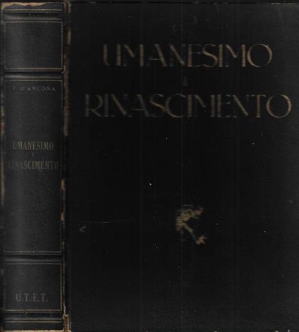 Umanesimo e Rinascimento - Paolo D'Ancona - copertina
