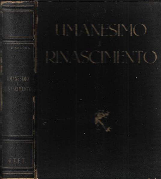 Umanesimo e Rinascimento - Paolo D'Ancona - copertina