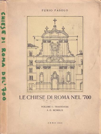 Le Chiese di Roma nel '700, vol. I - Furio Fasolo - copertina