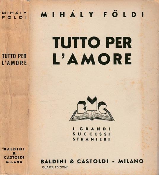 Tutto per l'amore - Mihàly Földi - copertina